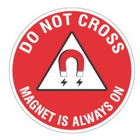 MRI 17" Floor Sticker "Do Not Cross Magnet Always On"