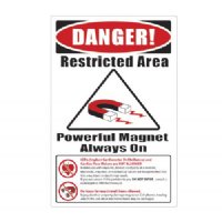 MRI Plastic Danger Sign "Items Not Allowed"